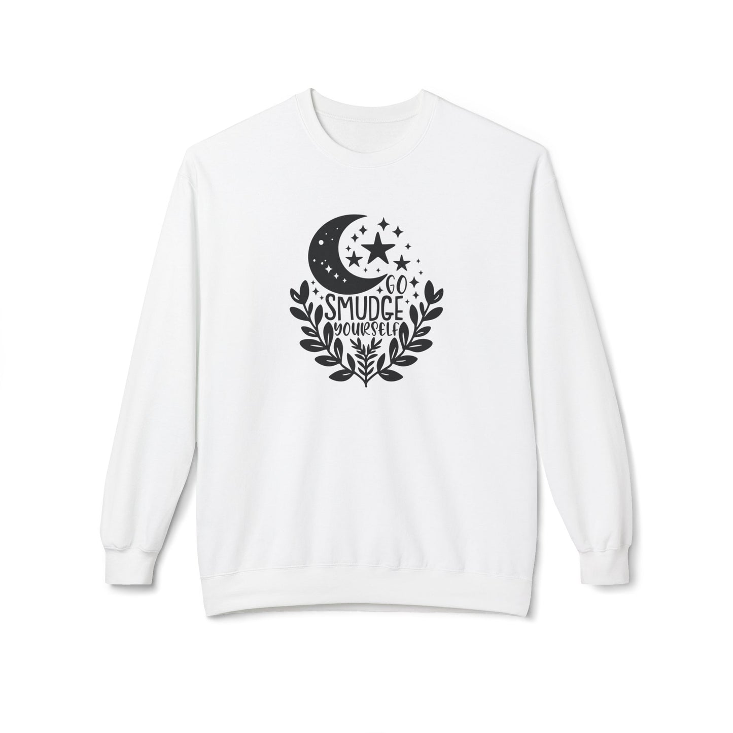 Go Smudge Yourself | Fleece Crewneck Sweatshirt
